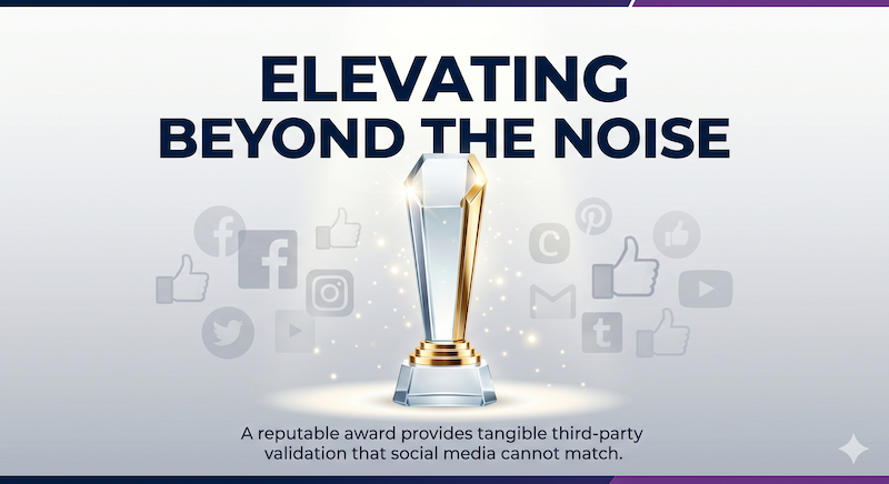 Award trophy centered on a gradient background with the headline 'Elevating Beyond the Noise' and a caption about third-party validation from awards.