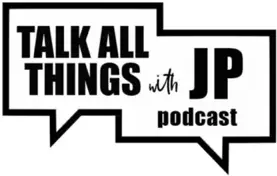 All things Talk With JP